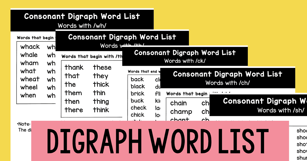 Common Consonant Digraph Word List Spelling Resources