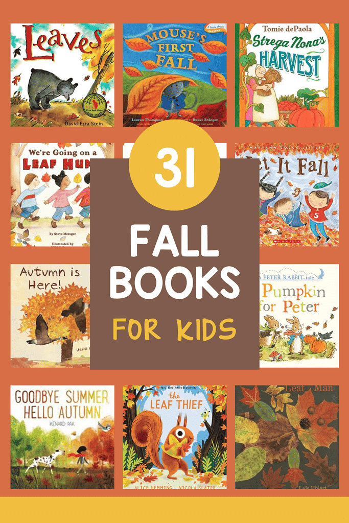 31 Best Fall Books For Kids and Toddlers to Celebrate Autumn