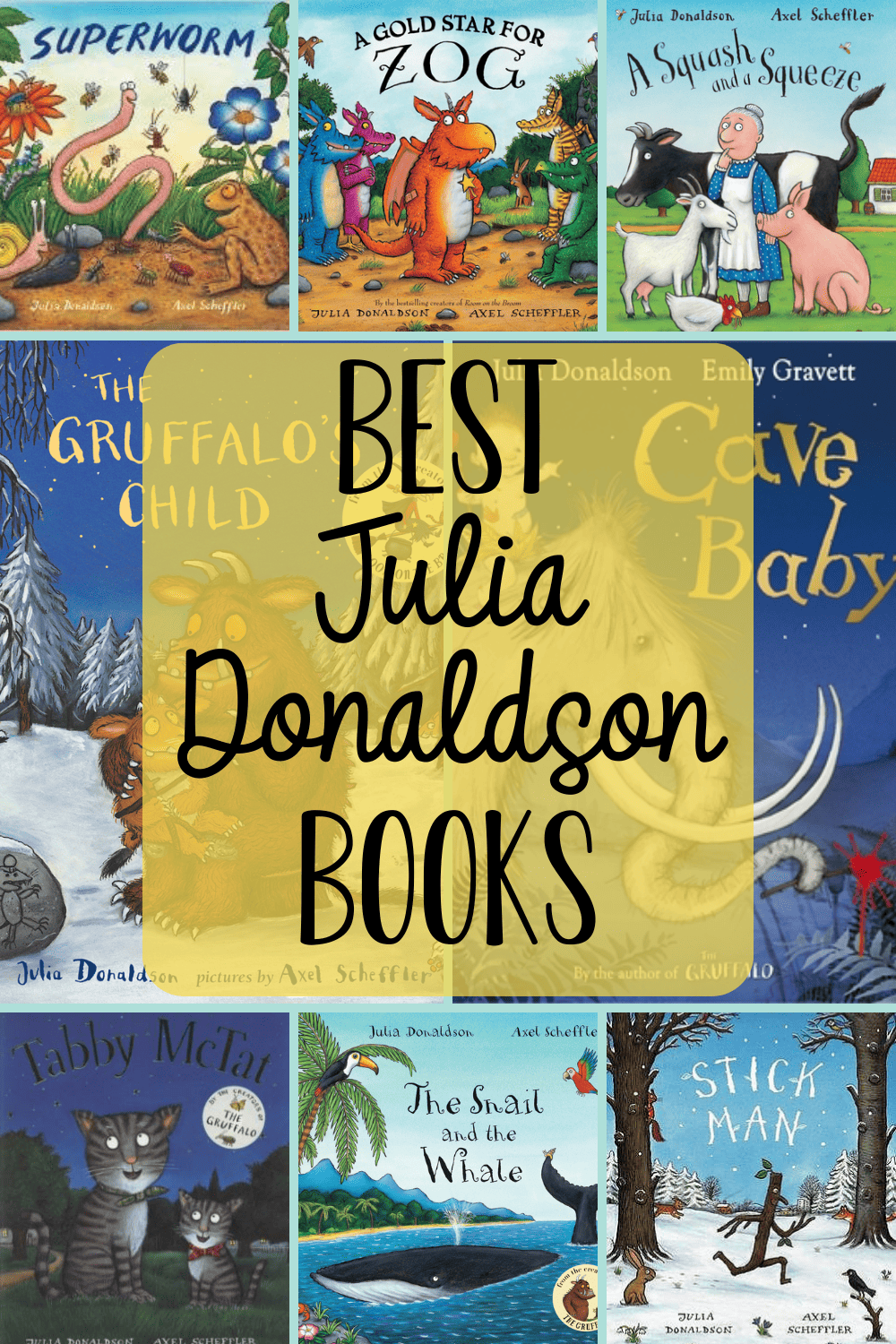 Best Julia Donaldson Books to Read to Children